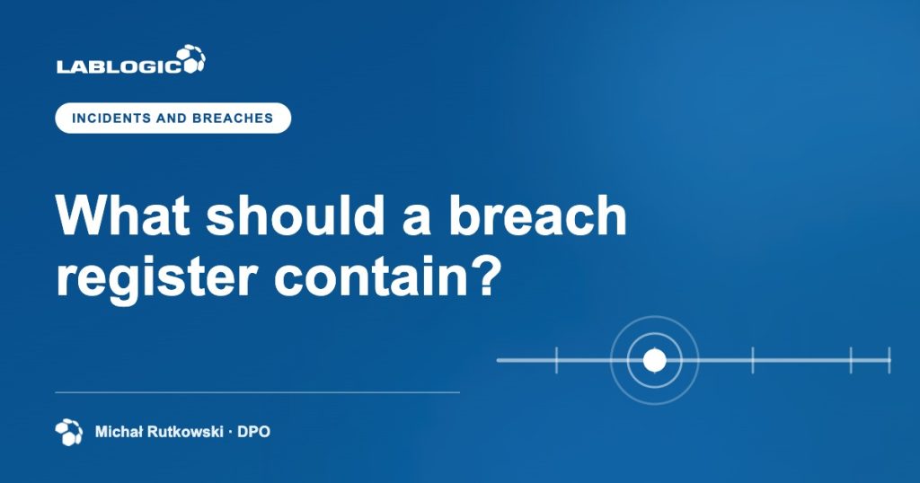 What should a breach register contain? — LabLogic article graphic by Michał Rutkowski