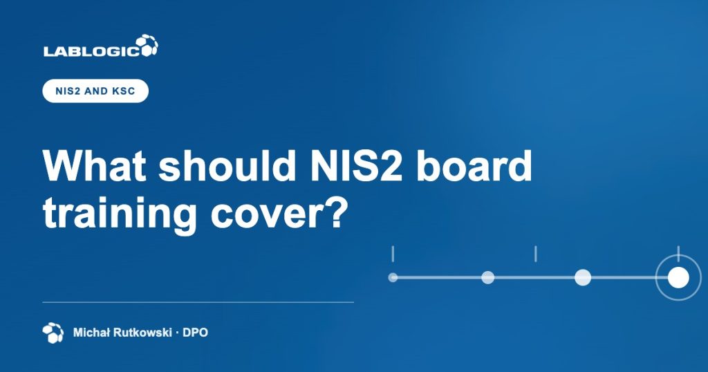 What should NIS2 board training cover? — LabLogic article graphic by Michał Rutkowski