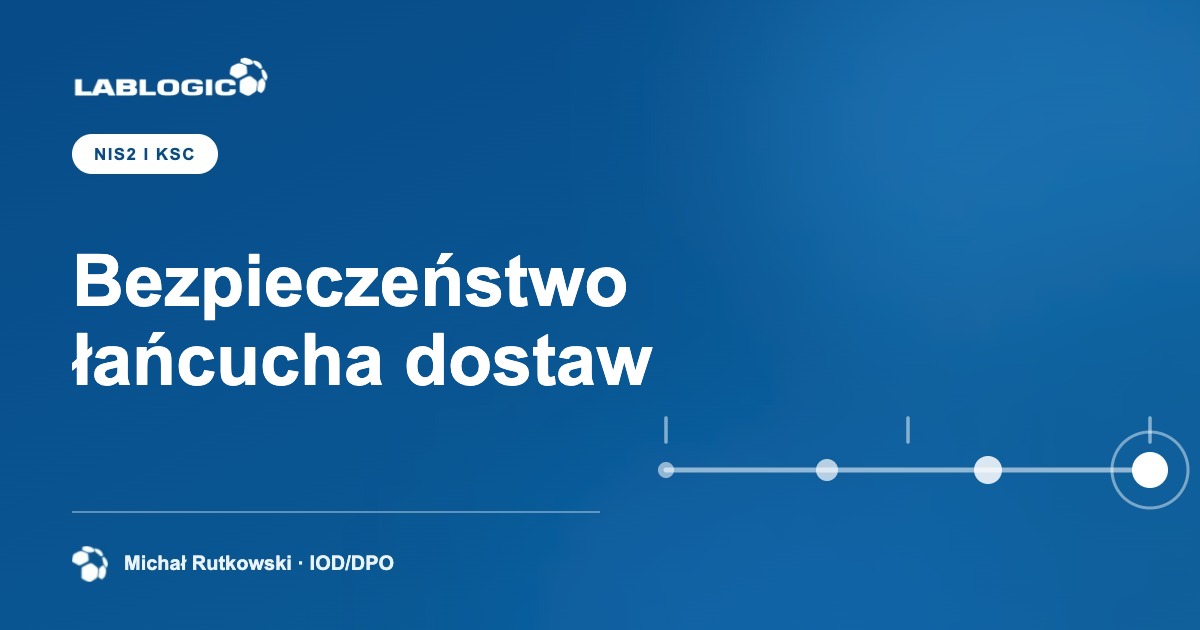 Jak zarządzać ryzykiem dostawców w NIS2?