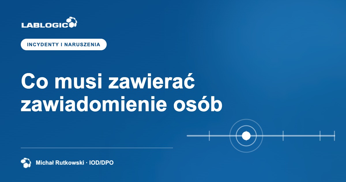 Jak zawiadomić osoby o naruszeniu i co musi zawierać zawiadomienie?